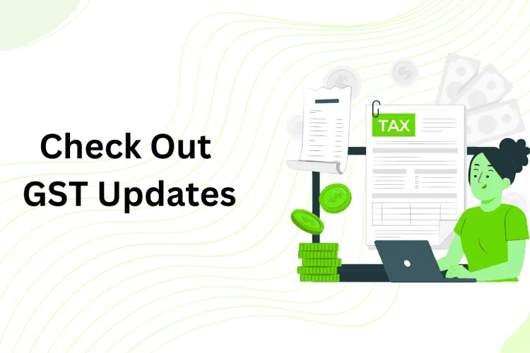 GST Updates – February 2025