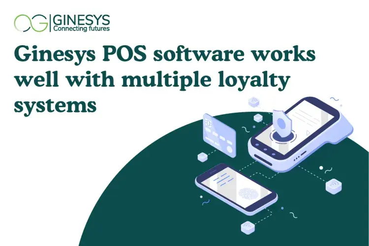 Ginesys POS software works well with multiple loyalty systems