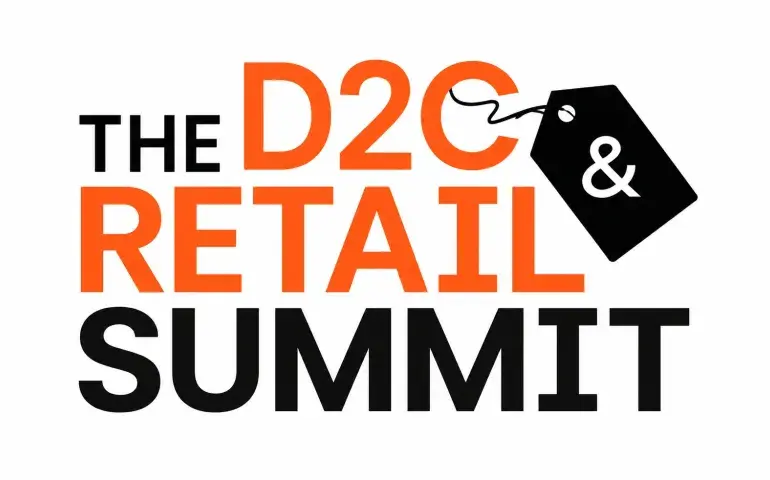 The D2C & Retail Summit